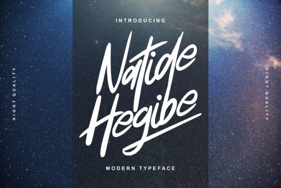 Natide Hegibe: A Script Font for Clear Campaigns